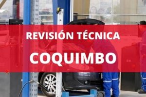 Revisión Técnica Coquimbo