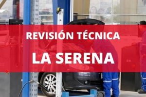 Revisión Técnica La Serena