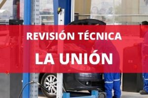 Revisión Técnica La Unión